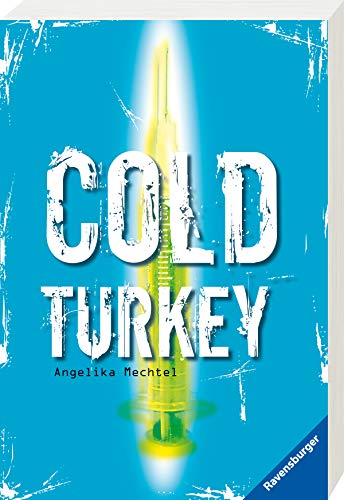 Cold Turkey: Die Drogenkarriere des Andreas B. von Ravensburger
