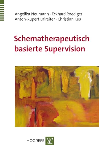 Schematherapeutisch basierte Supervision