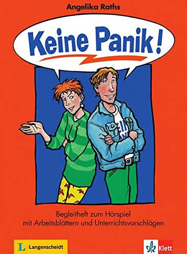 Keine Panik!: Hörspiel. Begleitheft mit Arbeitsblättern und Unterrichtsvorschlägen Keine Panik!: Hörspiel. Begleitheft mit Arbeitsblättern und Unterrichtsvorschlägen von Langenscheidt bei Klett