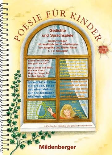 Poesie für Kinder, 1. und 2. Schuljahr: Gedichte und Sprachspiele mit ausführlichen Erarbeitungen, 1. und 2. Schuljahr