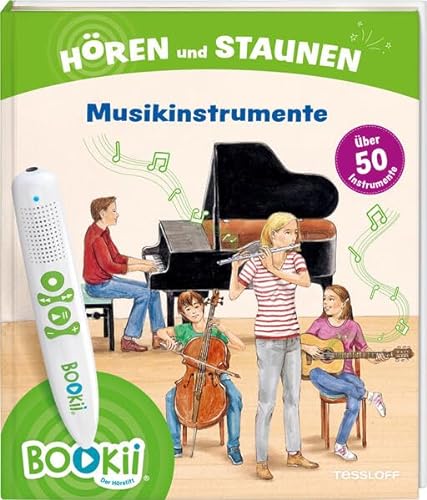 BOOKii® Hören und Staunen Musikinstrumente: Über 50 Instrumente (BOOKii / Antippen, Spielen, Lernen)