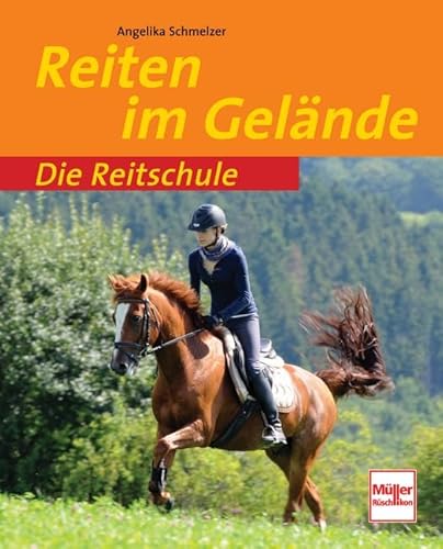 Reiten im Gelände (Die Reitschule)