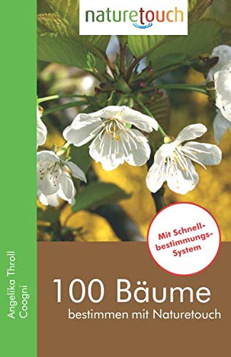 100 Bäume bestimmen mit Naturetouch