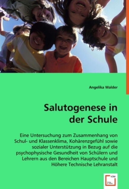 Salutogenese in der Schule von VDM Verlag Dr. Müller