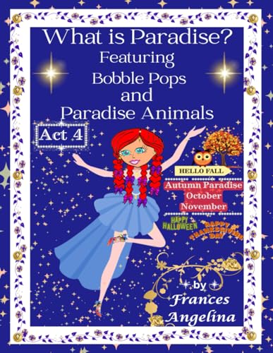 What Is Paradise? ACT 4: Autumn Paradise von Story Merchant
