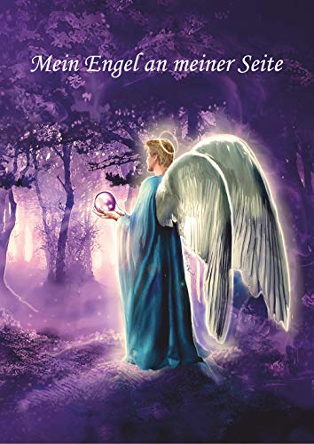 Mein Engel an meiner Seite: Engel Tagebuch und spirituelles Notizbuch zum Aufschreiben deiner Kommunikation mit der geistigen Welt, mit den ... und den Engelzeichen ¿ Motiv Engel Mein Engel an meiner Seite: Engel Tagebuch und spirituelles Notizbuch zum Aufschreiben deiner Kommunikation mit der geistigen Welt, mit den ... und den Engelzeichen ¿ Motiv Engel