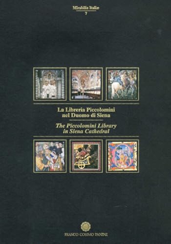 The Piccolomini Library in Siena Cathedral (Mirabilia Italiae) von Franco Cosimo Panini