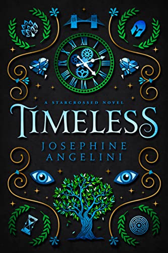 Timeless: A Starcrossed Novel (Starcrossed, 5) von Sungrazer Publishing