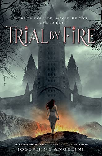 Trial by Fire (Worldwalker Trilogy, 1)