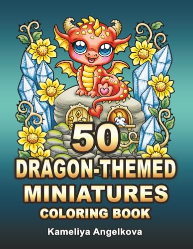 50 Dragon-Themed Miniatures Coloring Book von Independently published