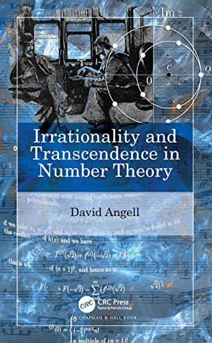 Irrationality and Transcendence in Number Theory von Chapman and Hall/CRC