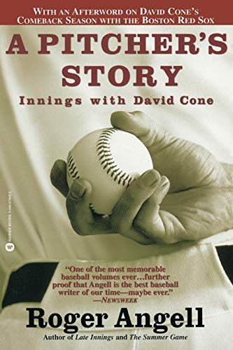 Pitcher's Story, A: Innings with David Cone von Grand Central Publishing