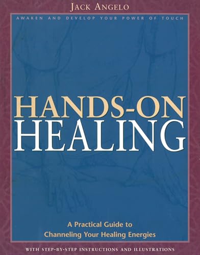 Hands-on Healing: A Practical Guide to Channeling Your Healing Energies (Russian Research Center Studies)