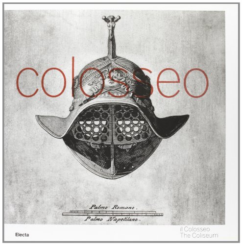 Guida Colosseo (Cataloghi di mostre) von Mondadori Electa