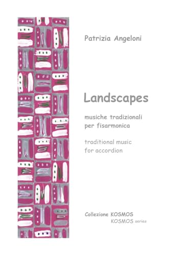 Landscapes. Musiche tradizionali per fisarmonica-Traditional music for accordion. Ediz. bilingue von Youcanprint