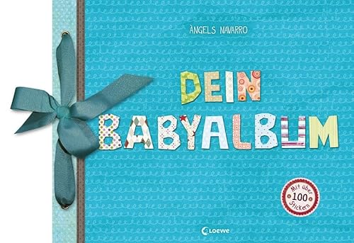 Dein Babyalbum (Junge - blau): Eintragbuch, Erinnerungsbuch, Geschenkbuch zur Geburt