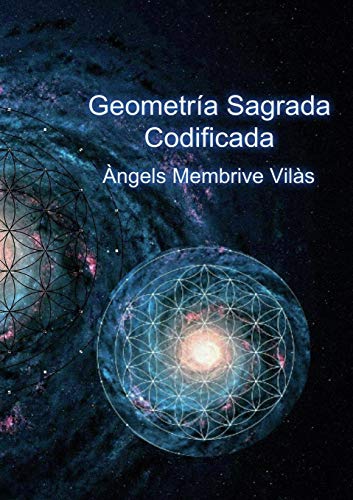 Geometría Sagrada Codificada von Bubok Publishing S.L.