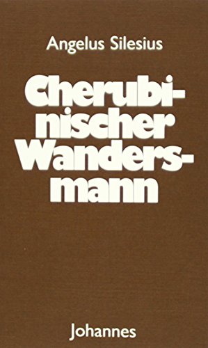 Cherubinischer Wandersmann (Sammlung Christliche Meister)