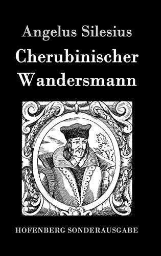 Cherubinischer Wandersmann von Hofenberg