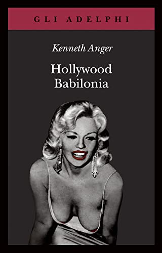 Hollywood Babilonia (Gli Adelphi) von Adelphi
