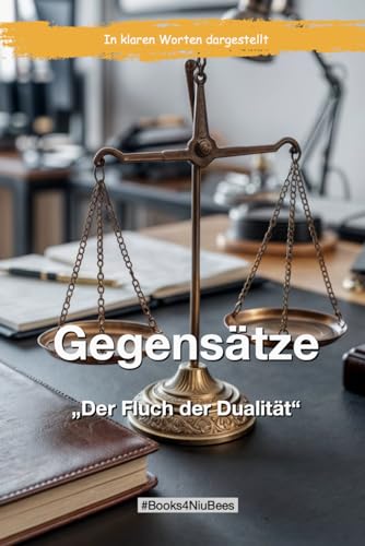 Gegensätze: Der Fluch der Dualität (Books4NiuBees) von Independently published