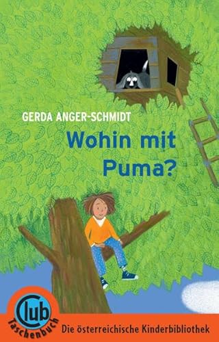 Wohin mit Puma (Club-Taschenbuch-Reihe)