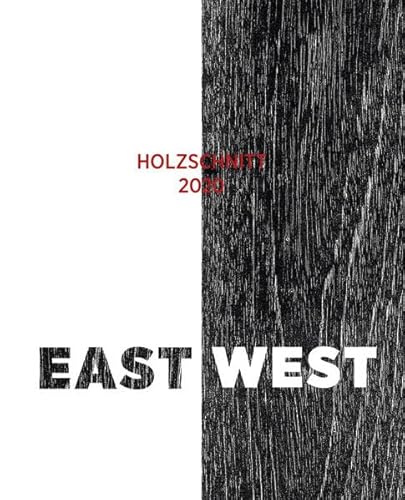 East West: Holzschnitt 2020