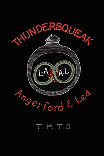 Thundersqueak: The Confessions of a Right Wing Anarchist von Parlux