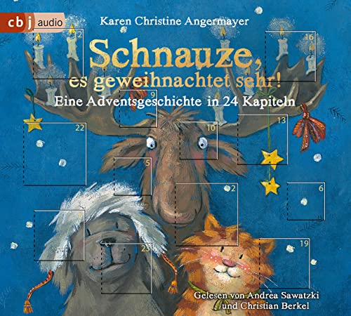 Schnauze, es geweihnachtet sehr!: Eine Adventsgeschichte in 24 Kapiteln (Die Schnauze-Reihe, Band 7)