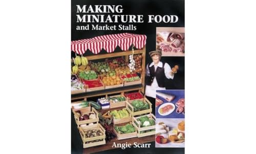 Making Miniature Food and Market Stalls