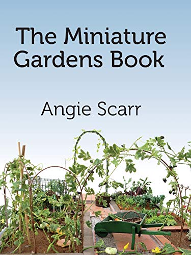 The Miniature Gardens Book von CREATESPACE