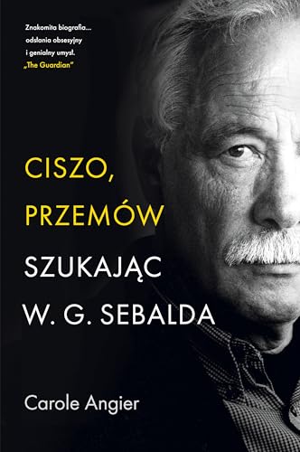 Ciszo, przemów. Szukając W.G. Sebalda von Znak