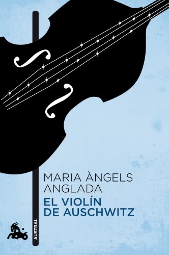 El violín de Auschwitz (Contemporánea)