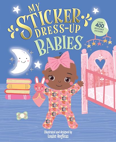 My Sticker Dress Up: Babies von Sourcebooks Wonderland