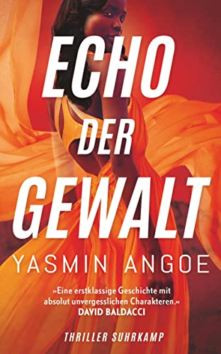 Echo der Gewalt: Thriller | Eine Elite-Attentäterin auf Rachefeldzug (suhrkamp taschenbuch)