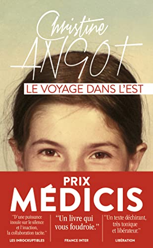 Le Voyage Dans L'est