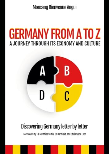Germany from A to Z a journey through its economy and culture von Lulu.com