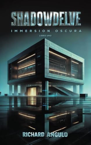 ShadowDelve: Immersion Oscura, Libro Uno von Spines