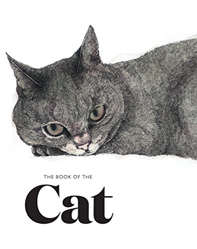 The Book of the Cat: Cats in Art von Laurence King