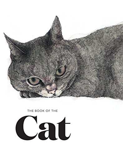 The Book of the Cat: Cats in Art (The Book of: Animals in Art) von Laurence King