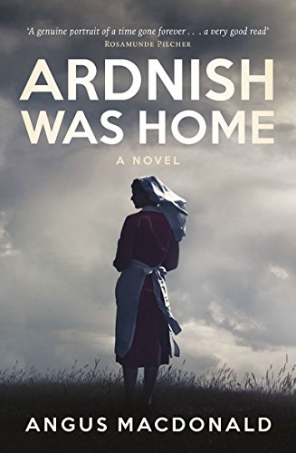 Ardnish Was Home: A Novel