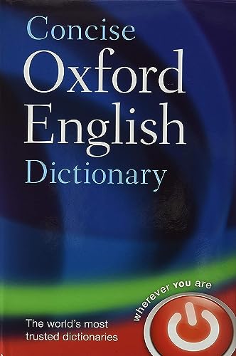 Concise Oxford English Dictionary: Main edition. With Insert: 100 Years of the Concise Oxford Dictionary (Diccionario Oxford Concise)