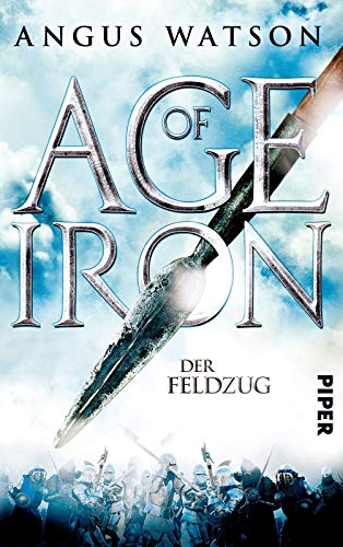 Age of Iron: Der Feldzug