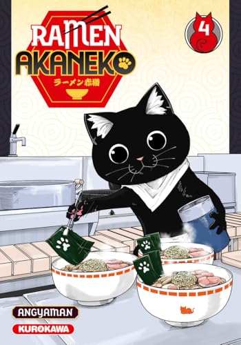 Ramen Akaneko - Tome 4 von KUROKAWA