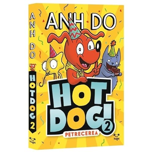Hot Dog 2. Petrecerea von Epica Junior