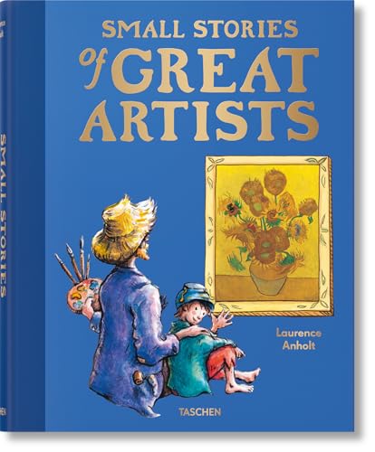 Small Stories of Great Artists von TASCHEN