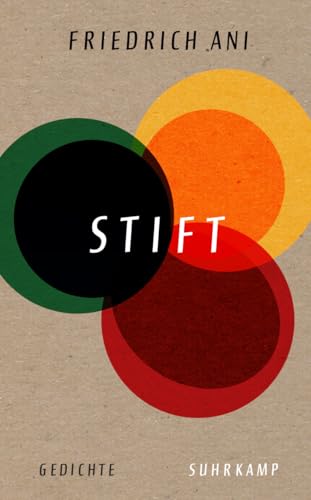 Stift: Gedichte Stift: Gedichte von Suhrkamp Verlag AG