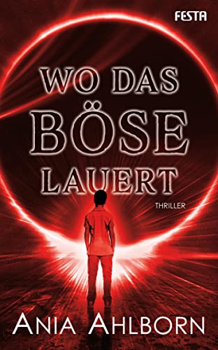 Wo das Böse lauert: Thriller