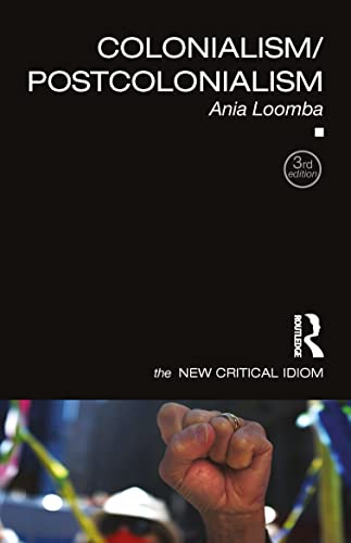 Colonialism/Postcolonialism (New Critical Idiom) von Routledge