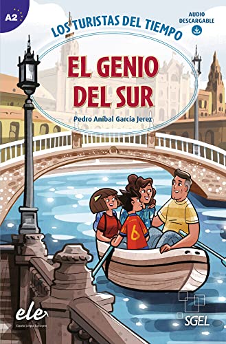 El genio del Sur: Lektüre + Audio Download (Los turistas del tiempo) von Hueber